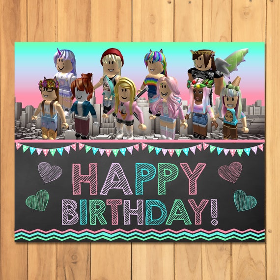 Girl Roblox Happy Birthday Sign Pink Roblox Birthday Party Etsy - its my birthday promo code roblox