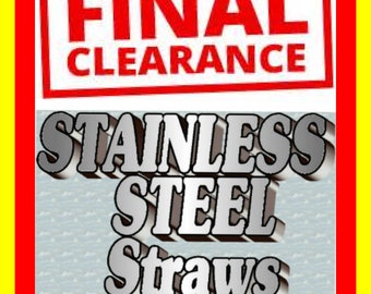 STAINLESS Steel Straws (1/4 or 5/16" Dia. x 5 - 12" Lg.)+ Comfort TIPS & Straw CAPS