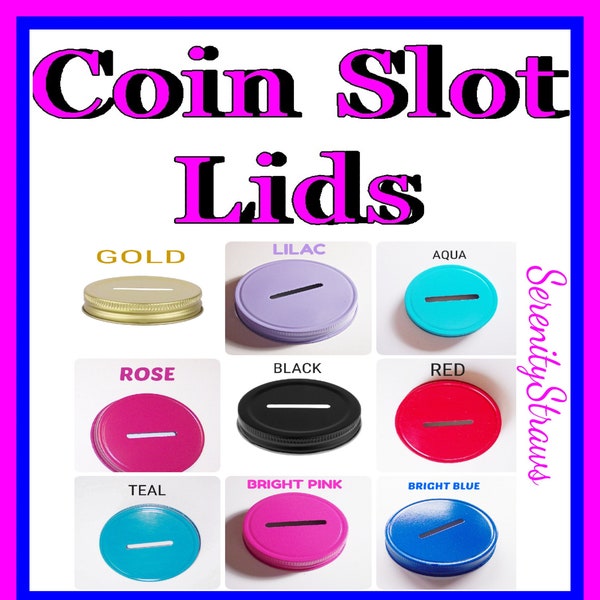 COIN SLOT Lids for Mason Jars, Turn Your Mason Jar Into A Piggy Bank! Reg & Wide, Read Description!!!!