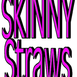 SKINNY STRAWS, 1/4" Wide X 9 - 15" Long, Reusable