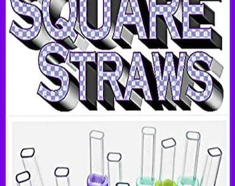 SQUARE (Rectangle) STRAWS!! 9 & 11", Clear, Removable Stopper, They Fit 5/16" Grommets!
