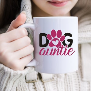 Dog Auntie | 11 oz or 15 oz Ceramic Coffee Mug | Dog Lover Gift