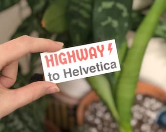 Pegatina con diseño gráfico Highway to Helvética