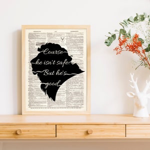 Dictionary Art Print Course He Isn't Safe But He's Good Aslan Chronicles Narnia cs Lewis Lion Witch Wardrobe Christian Dorm Decor B2G1