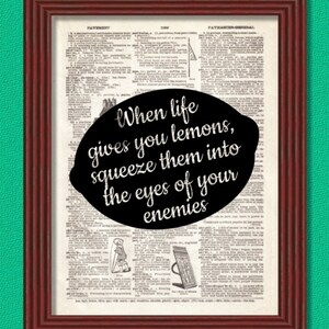 Dictionary Art Print When Life Gives You Lemons  Humor Typography Font Decoration Dorm Decor Office B2G1