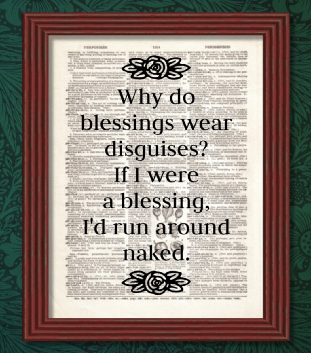 Dictionary Art Print Why Do Blessings Wear Disguises Humor Quote