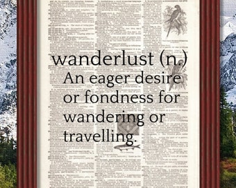 Dictionary Art Print Wanderlust Defined  arrows globe map geography Wander Travel Quote Font Dorm Decor Typography Book B2G1