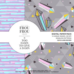 May include: Digital paper pack featuring 14 unique images and seamless patterns. The images showcase geometric shapes, crystals, and abstract designs in pink, blue, yellow, and black on a grey background. The text "Frou Frou Craft" and "Too Damn To Give A Damn" is included in the design.