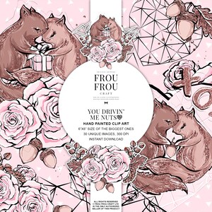 Könnte beinhalten: Ein digitales Clipart-Set mit zwei verliebten Eichhörnchen, umgeben von rosa Rosen, Eicheln und einem geometrischen Design. Der Text "You Drivin' Me Nuts" befindet sich in der Mitte des Bildes. Das Clipart ist handgemalt und umfasst 30 einzigartige Bilder, jedes 15,24 cm x 15,24 cm und 300 DPI.
