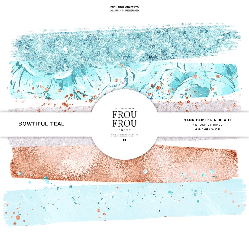 May include: A set of 7 hand-painted teal and rose gold brush strokes, each 6 inches wide. The brush strokes are in a variety of styles, including splatter, glitter, and marble. The set is called "Bowtiful Teal" and is from Frou Frou Craft.
