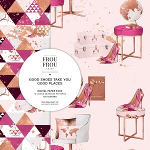 May include: A digital paper pack with 12 unique seamless patterns featuring pink high heels, suitcases, a globe, and a chair with a world map pillow. The background is a pink and white geometric pattern with gold accents. The text "Good shoes take you good places" is featured in the center of the image.