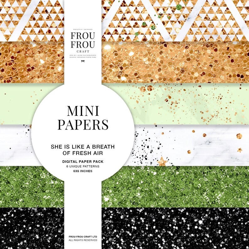 May include: A digital paper pack with six unique patterns, each 6x6 inches. The patterns include gold glitter, green glitter, black glitter, white marble, and a geometric pattern with gold and white triangles. The text "She is like a breath of fresh air" is included in the image.