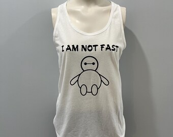 Disney Big Hero 6 Baymax &quot;I am not fast” inspired Women&#39;s Next Level Racerback Tank Top Athletic Shirt