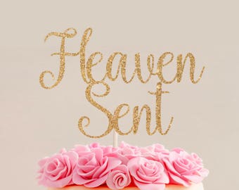 Heaven Sent