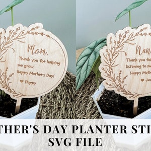 Mother's day planter stick svg file, Planter stick Glowforge file, Laser cut file, Glowforge laser cutting files, Mother's day laser cut