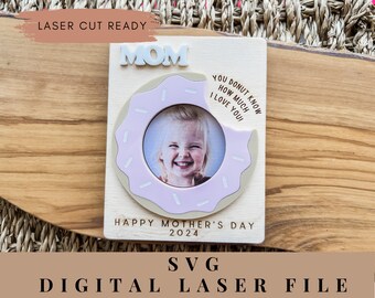 Moederdag koelkastmagneet, Moederdagcadeau, Glowforge lasergesneden, Oma fotomagneet, Moeder fotomagneet, SVG laserbestand, Donut frame