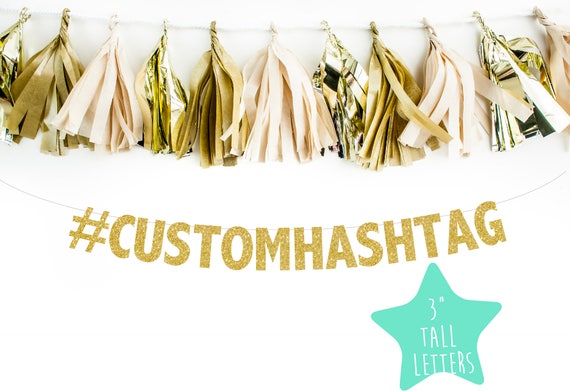Custom Hashtag Banner L Bachelorette Party L Hashtag Banner Etsy