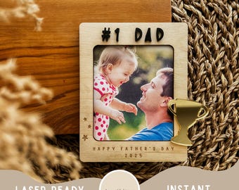 Father's Day Frame SVG, Father's Day fridge magnet, Father's Day gift, Glowforge laser cut, Daddy photo magnet, photo magnet, SVG laser file
