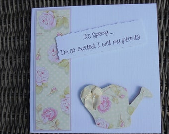 Spring card. Spring is in the air card. Just because card. Witty card. Have fun card. Lift your spirits card. Makes you laugh card. Fun card