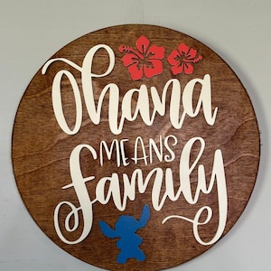 Ohana Means Family Sign