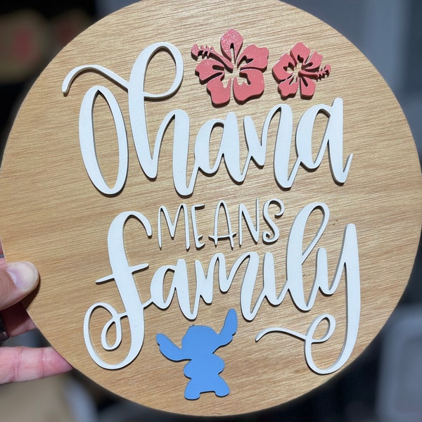 Ohana Means Family Sign