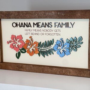 Ohana mean family plaque