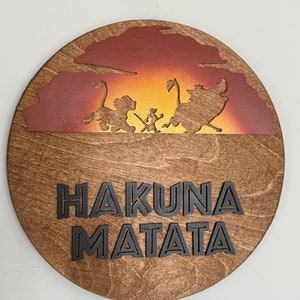 Lion King Hakuna Matata Sign