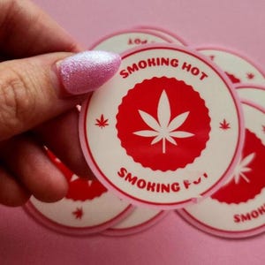Smoking Hot Smoking P0t Stickers