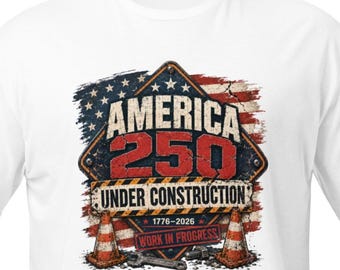 America 250, Still Under Construction Short-Sleeve Unisex T-Shirt