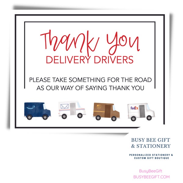 Printable Delivery Driver Thank You Sign UPS Fed Ex USPS Drivers