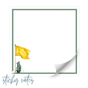 May include: Square sticky note pad with a green border and a watercolor illustration of a golf flag, golf bag, and golf ball. The text "sticky notes" is written in cursive at the bottom left corner.
