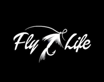 Fly Life, Fly Fishing Decal