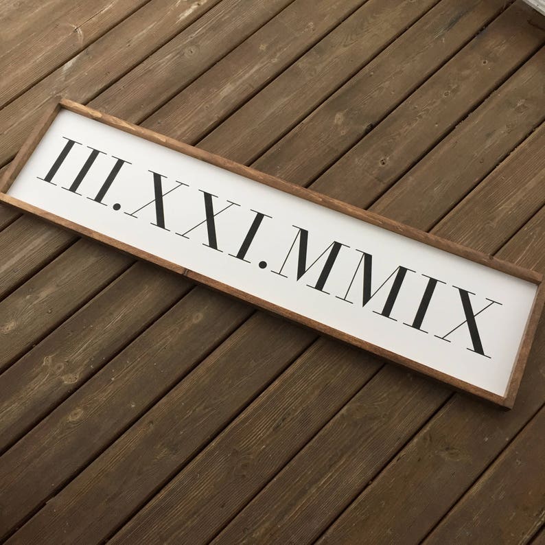 Roman Numeral Date Framed Wood Sign Wedding Date Custom Home Etsy