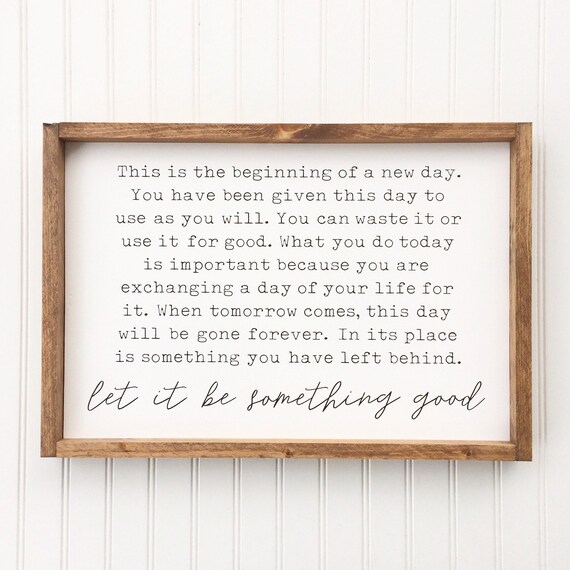Let it be Something Good Framed Wood Sign Inspirational Quote Etsy