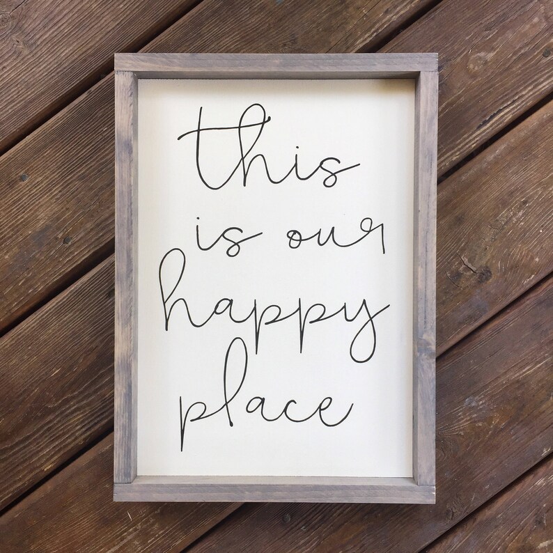 This is our Happy Place Framed Wood Sign Inspirational Wall Etsy