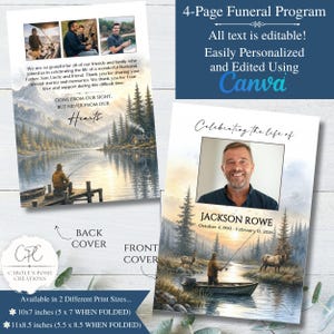 May include: A 4-page funeral program with a landscape painting of a man fishing on the front and back covers. The front cover features a photo and the text "Celebrating the life of Jackson Rowe". The program is available in two sizes.