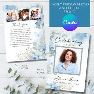 May include: A blue and white floral memorial card template with a photo placeholder and the text "Celebrating the Life of" and "Thank You". The card is easily personalised and edited using Canva.