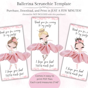 Ballerina Scrunchie Card Template, Ballet Dancer Party Favor, Ballerina Princess Personalized Tag Scrunchie Holder Editable Digital Download