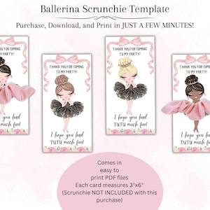 Ballerina Scrunchie Kartenvorlage, Balletttänzer Gastgeschenk, Ballerina Prinzessin personalisierte Tag Scrunchie Halter Bearbeitbarer digitaler Download