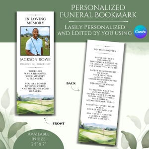 May include: Personalized funeral bookmark with a photo of Jackson Rowe, born January 3, 1963, and passed March 5, 2023. The front features a golf course scene and text. The back has a poem. The bookmark is 2.5" x 7".