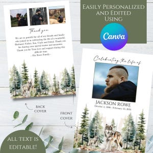 Puede incluir: Tarjeta conmemorativa con una escena de bosque en acuarela y un lobo. La portada presenta una foto de un hombre y el texto "Celebrating the life of Jackson Rowe". La contraportada incluye fotos y un mensaje de agradecimiento. Texto: "Easily Personalized and Edited Using Canva."