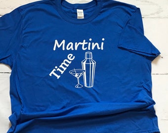 Martini Time T-shirt, martini lovers gift