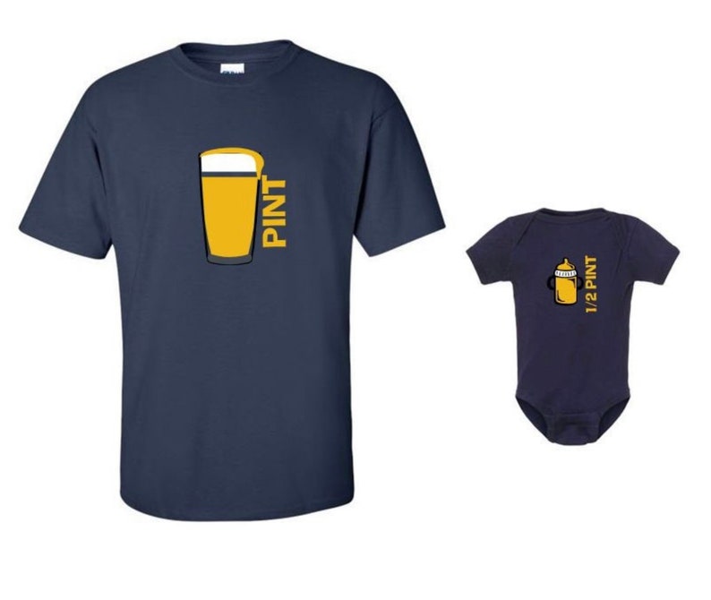 PINT & Half Pint Men's/Womens DAD Beer T-shirt and Infant Bodysuit Matching Family Shirts image 4