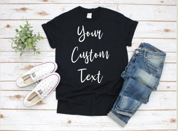 YOUR Custom T-shirt / Personalized T-shirts W/vinyl