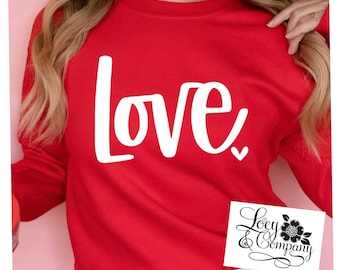 LOVE, Simply stated, Valentine, colorful and FUN T-shirt