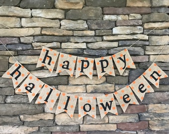 Happy Halloween Burlap Banner, Happy Halloween Banner, Burlap Banner, Halloween Banner, Happy Halloween Sign, Fall Decor, Halloween Bunting