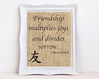 Gift for friend, friendship gift, friendship quote, friend burlap print, best friend gift, friendship sign