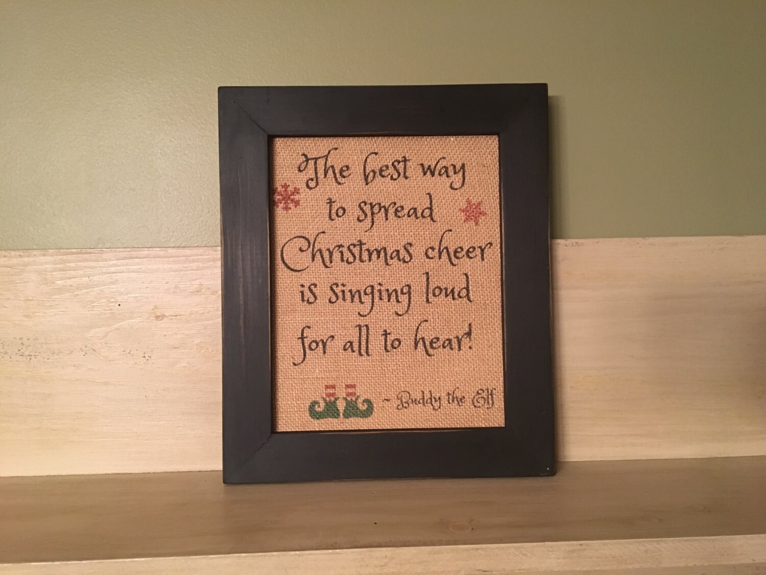 Buddy the Elf Quote Christmas Quote Christmas Burlap Print Etsy