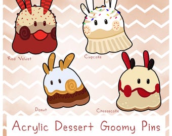 Dessert Goomy Acrylic Pins (1.5")