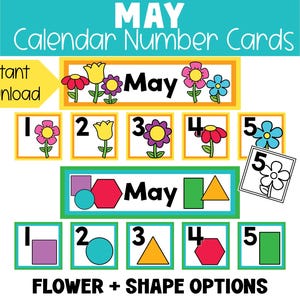 May include: Colorful May calendar number cards with flower and shape options. The cards feature numbers 1-5 with floral and geometric designs. The text "Instant Download" is also present.